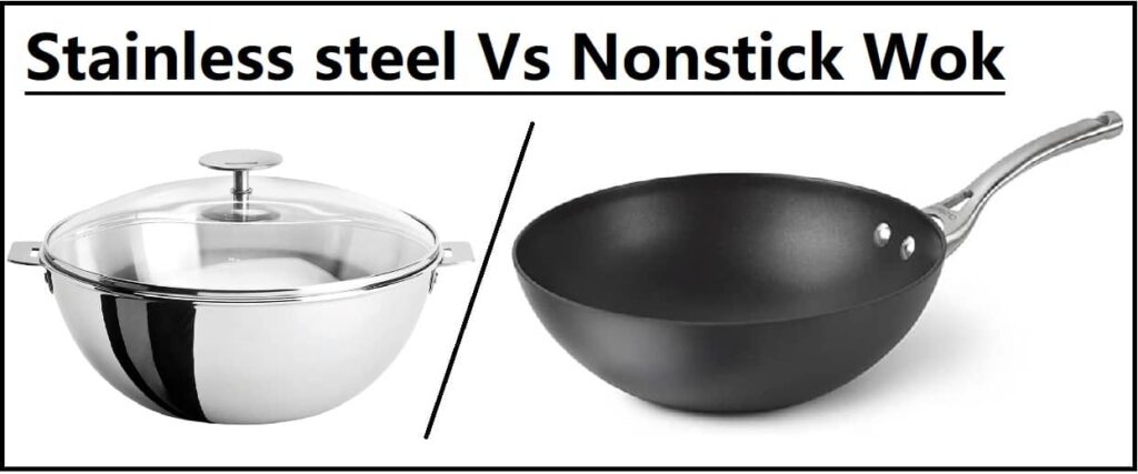 stainless steel wok vs nonstick wok