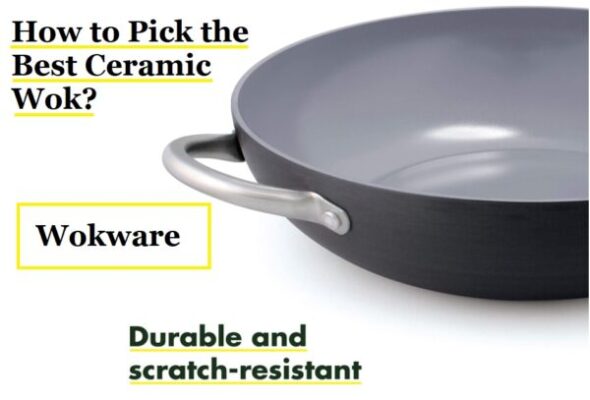 how to pick the best ceramic wok