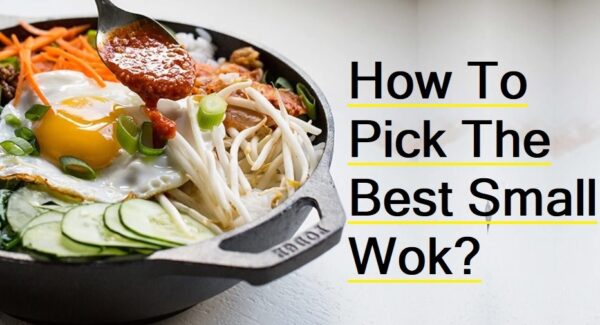 how to pick the best small wok